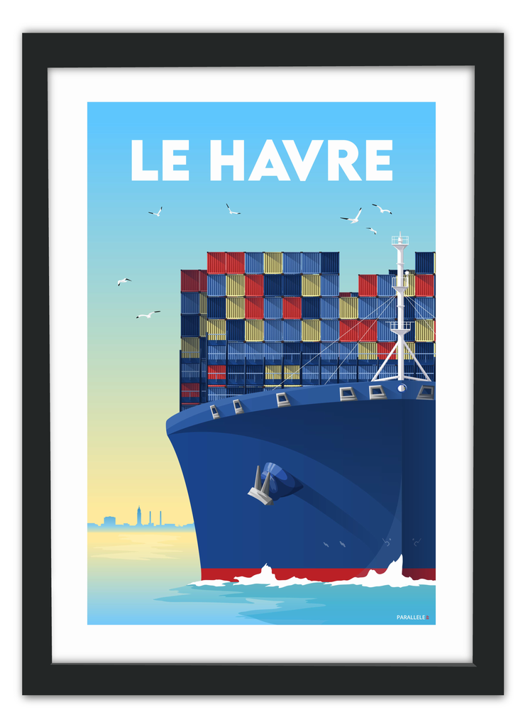 Affiche d'un porte-conteneur au Havre avec un cadre noir