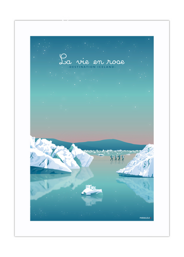 Affiche "La vie en rose" destination iceland