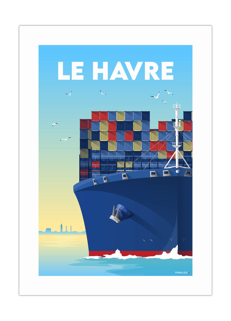 Affiche d'un porte-conteneur au Havre